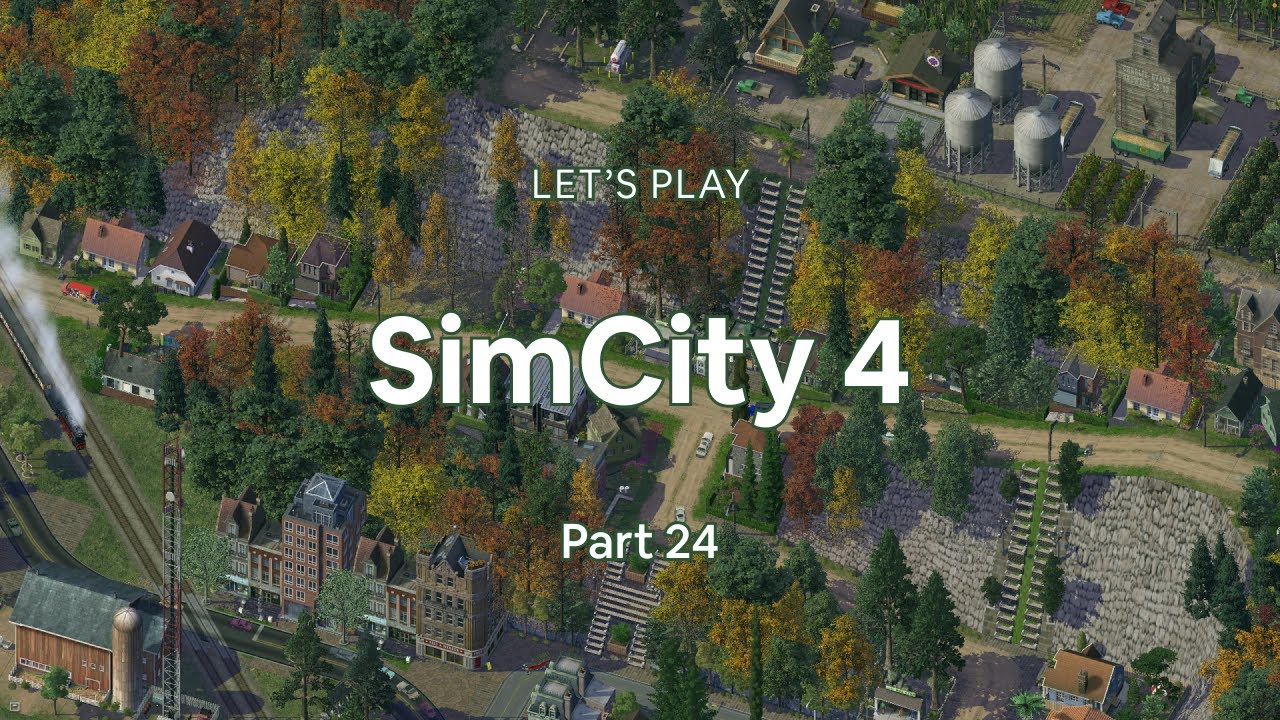 Pt. 24 | Let's Play SimCity 4 - Farms & Houses on The Hill (No ...