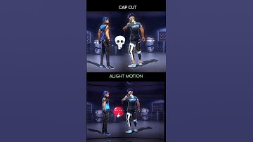Cap cut vs alight motion? which is best 😚🗿#shorts #edit#capcut #alightmotion #freefire