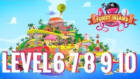 Escape Funky Island Level 6 7 8 9 10 (Snapbreak)