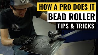 A Professional Metal Fabricator Shares his Tips &amp; Tricks to Bead Rolling in 4K Video