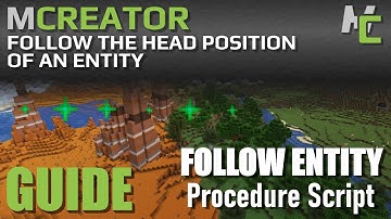 MCREATOR: Follow Entity Look Angle | 2022.1
