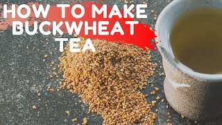 How to Make Japanese Buckwheat Tea | Soba Cha screenshot 1
