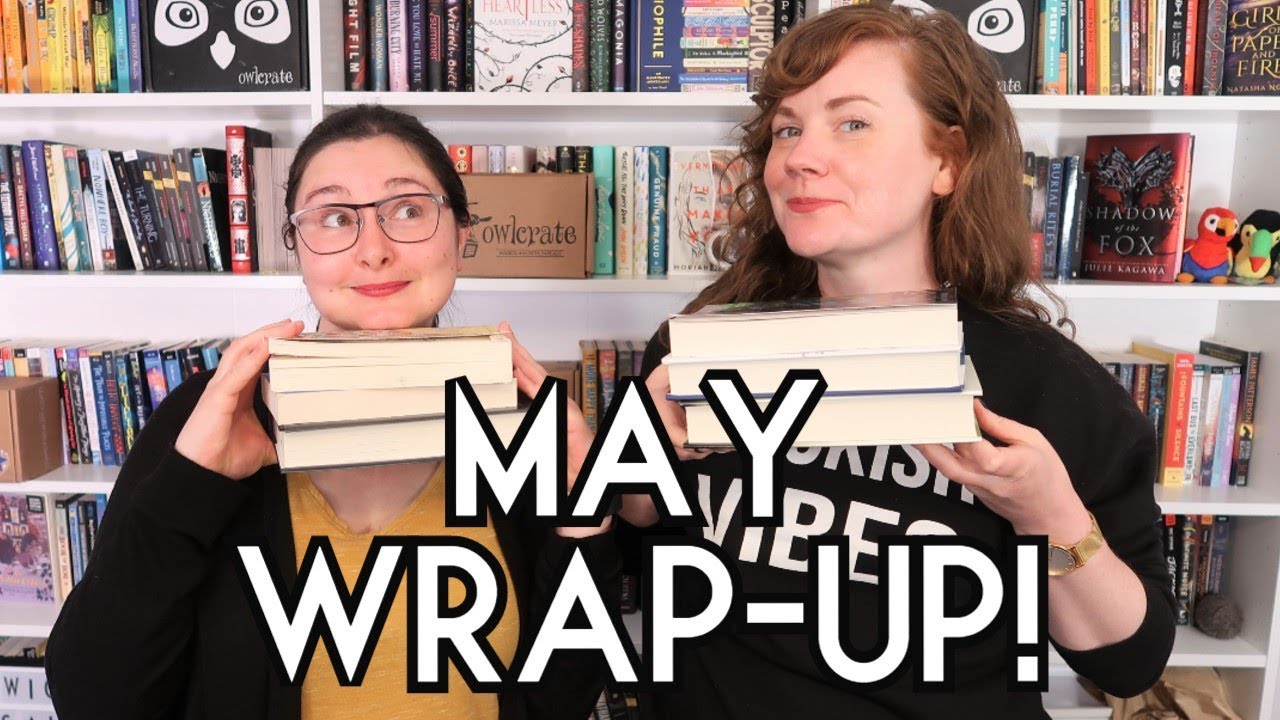 MAY READING WRAP-UP!