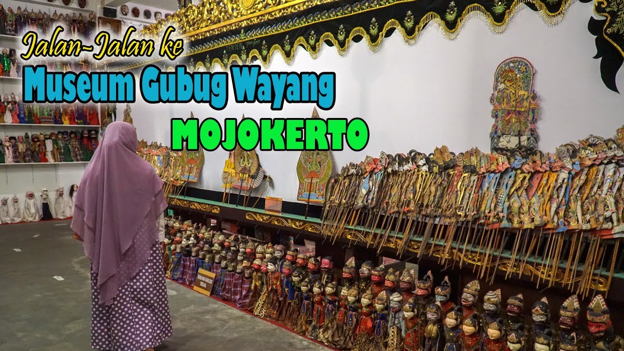 Jalan-Jalan ke Museum Gubug Wayang Mojokerto
