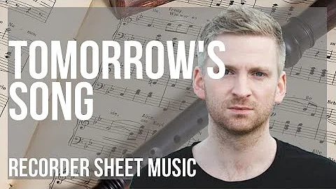 Recorder Sheet Music: How to play Tomorrow's Song by Olafur Arnalds