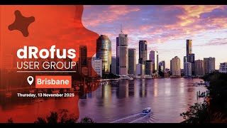 dRofus - Brisbane User Group - Feat.Healthcare Projects Sunshine Coast University Hospital and more!