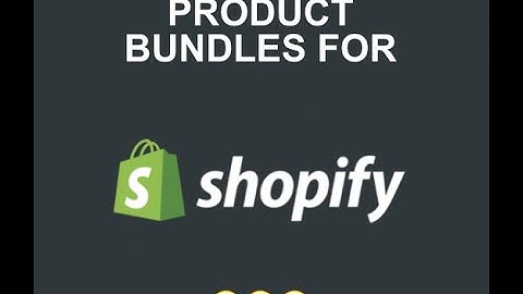 How to Create Bundles in Shopify (hack)