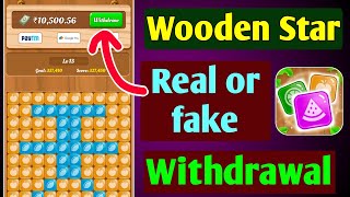 Wooden Star game real or fake | Withdrawal screenshot 4