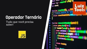 Operador Ternário (JS): tudo que você precisa saber!