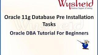 Oracle Tutorial  For Beginners: Oracle  Database Preinstallation Tasks| Oracle DBA Training