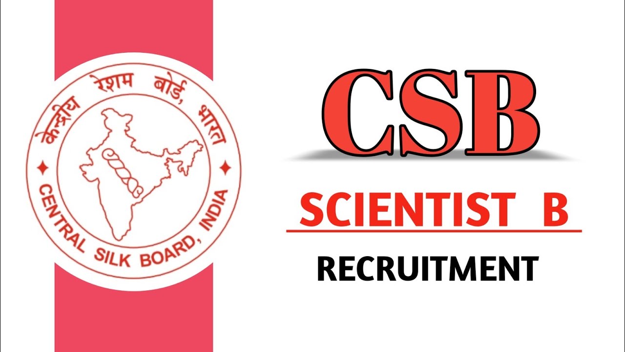 Central Silk Board Recruitment 2026 || Scientist Various Posts Out 👇|| Notification All details Here