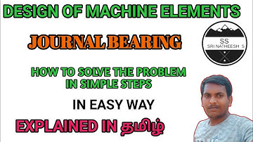 DESIGN OF MACHINE ELEMENTS JOURNAL BEARING PROBLEM in tamil