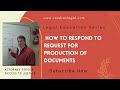 How to respond to request for production of documents