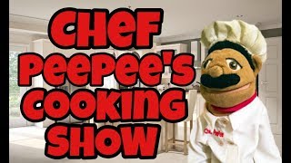 SML parody: Chef PeePee's Cooking Show!