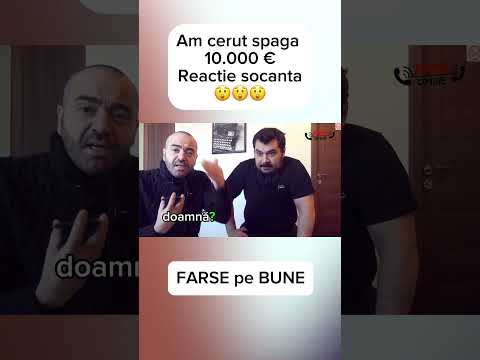 Am cerut șpagă 10.000 euro -Reacție șocantă!!!