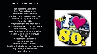 HITS DE LOS 80'S - PARTE VII