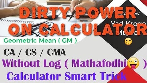 Calculator Smart Trick || Dirty Power without Log || For CA/CS/CMA/B.COM/M.COM/MATHS Students 🔥