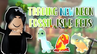 🐾💚TRADING NEW NEON ADOPT ME FOSSIL ISLE PETS!🦖⭐️⛏️ (AMAZING TRADES?!)🤑✨ #adoptme #fyp #preppyadoptme