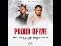 Proud Of Me Magic Touch Feat Salil Guarionex Nicko G Official Audio mp3