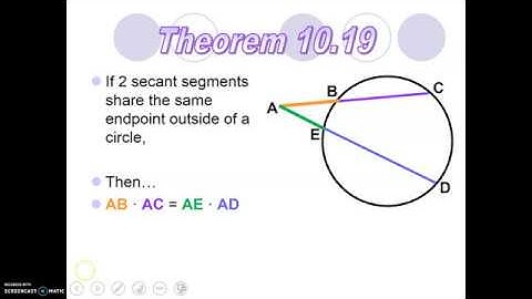 Chapter 10.6 (Day 2) - Using Segments of Tangents and Secants