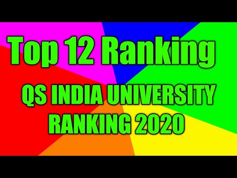 Top 12 Ranking QS INDIA UNIVERSITY RANKING 2020