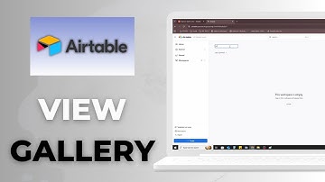 How to Create a Gallery View in Airtable 2025 Guide