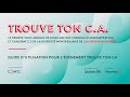 Tutoriel  guide dutilisation et de prparation pour trouve ton ca