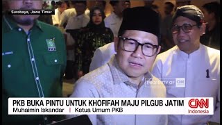 PKB Buka Pintu untuk Khofifah Maju Pilgub Jatim