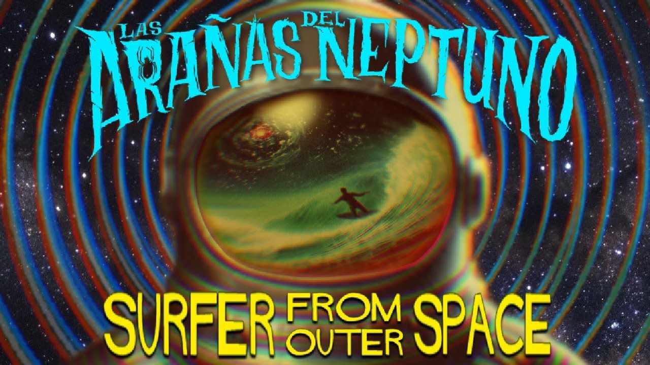 SURFER FROM OUTER SPACE