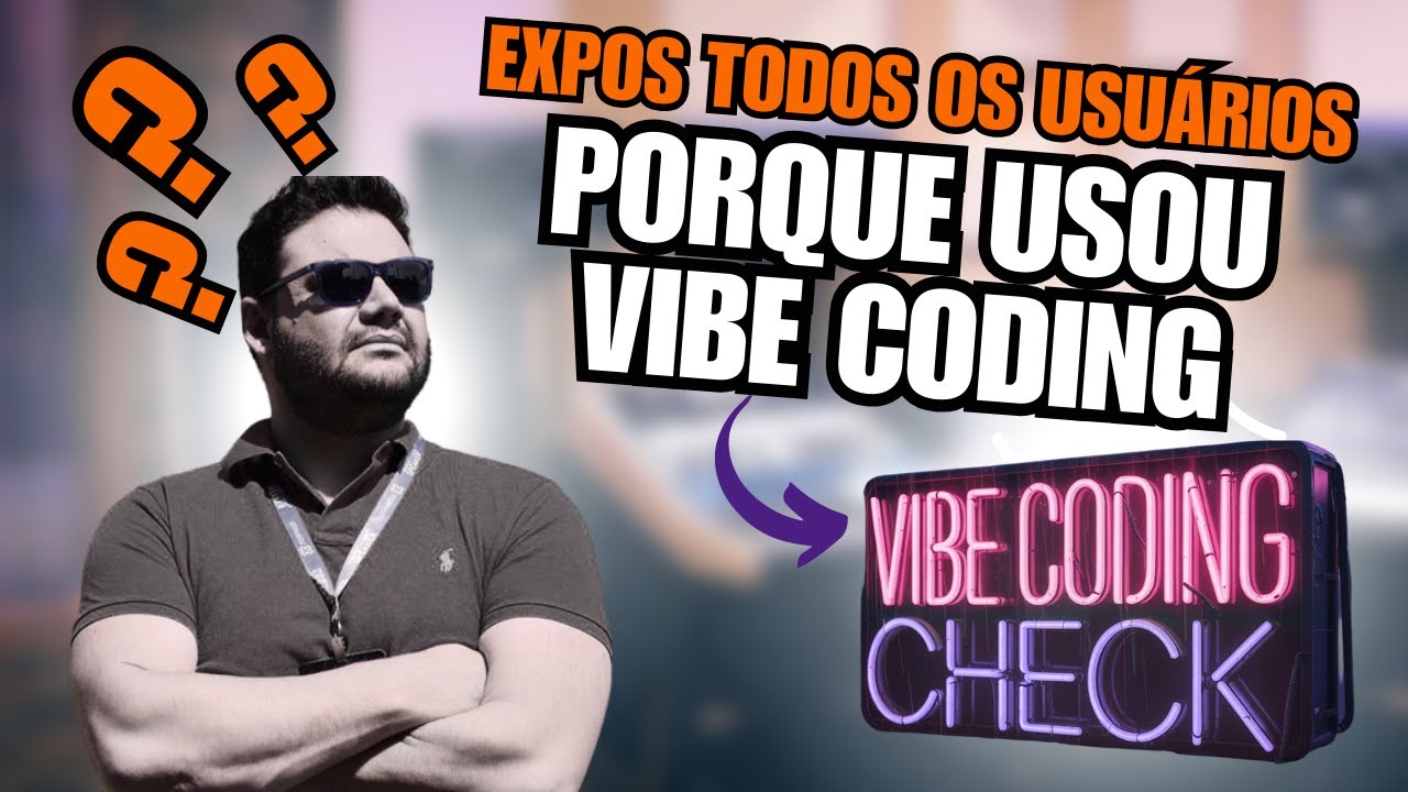 Usou Deixou TODOS os usuários EXPOSTOS porque usou Vibe Coding - YouTube