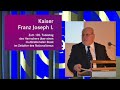 Prof. Dr. Karl Vocelka: Kaiser Franz Joseph I.