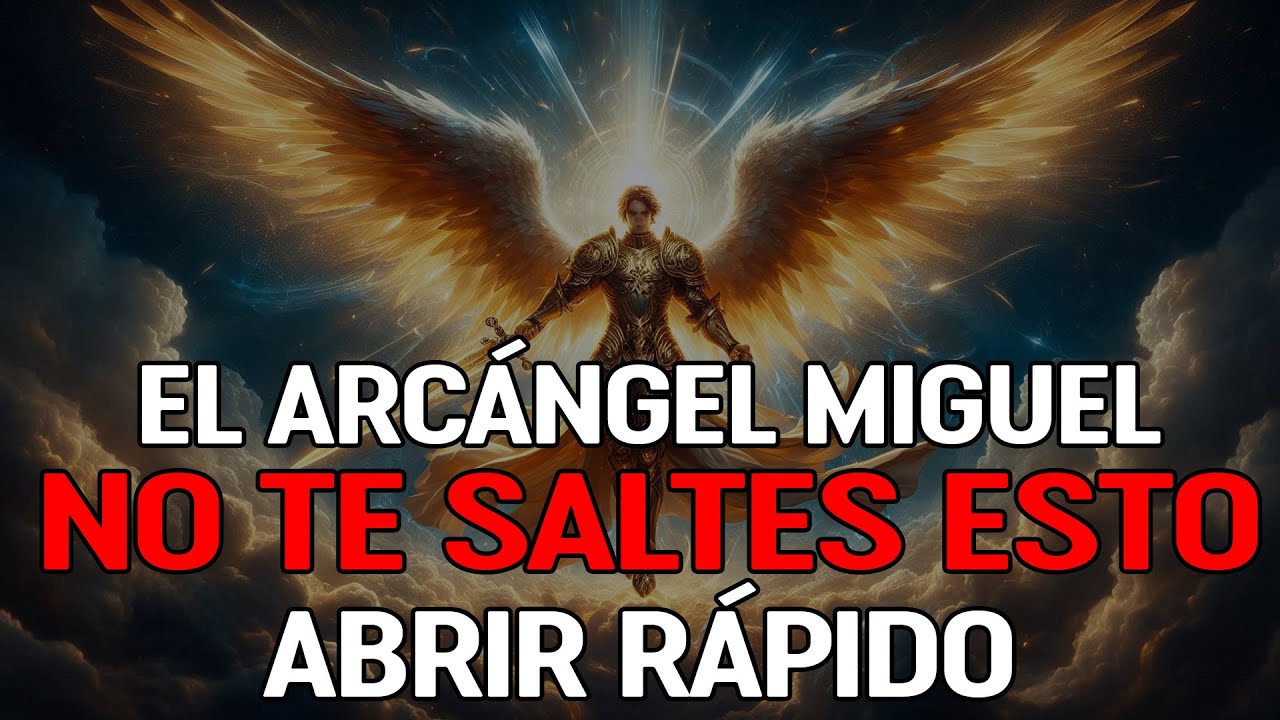 🔴SOLO QUEDAN 8 SEGUNDOS — EL ARCÁNGEL MIGUEL advierte: 8 Segundos para que CIERRES tu Milagro
