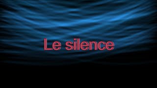 Le Silence - André Éthève English, Ελληνικοί, Български, Portugues, Italiano..
