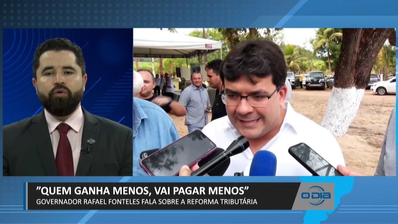 Governador Rafael Fonteles comenta impactos da Reforma Tributária 07 07 2023
