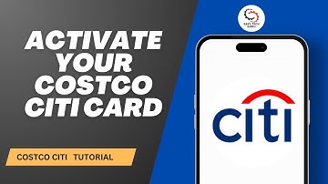 Thumbnail of How to Activate Your Costco Citi Card