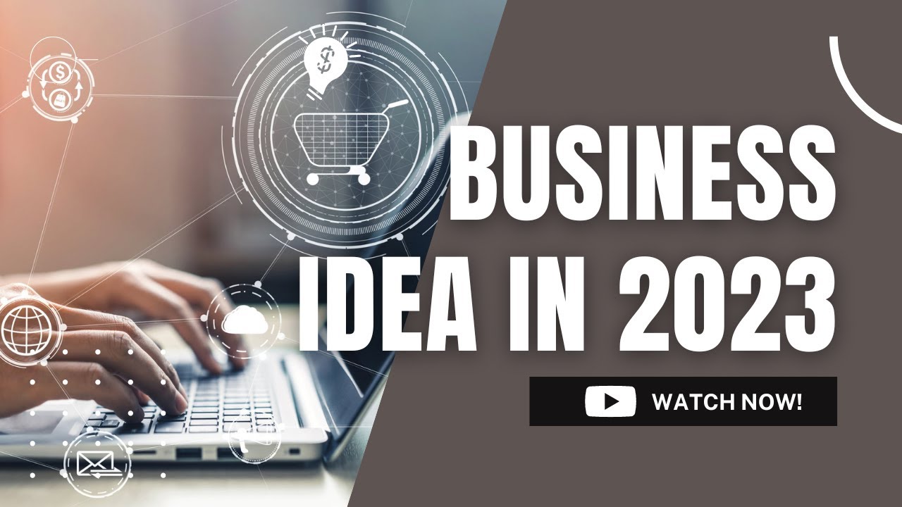 The Top 10 Online Business Ideas for 2023 - YouTube