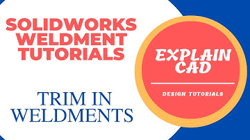 SOLIDWORKS WELDMENT TUTORIALS| HOW TO TRIM IN WELDMENTS  SOLIDWORKS | SOLIDWORKS TUTORIALS 2022