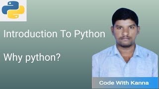Lec 1: What is Python|Why Python| Understanding Python:Features,differences from Compiled Languages.