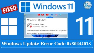 ✅ How To Fix Windows Update Error Code 0x80244018