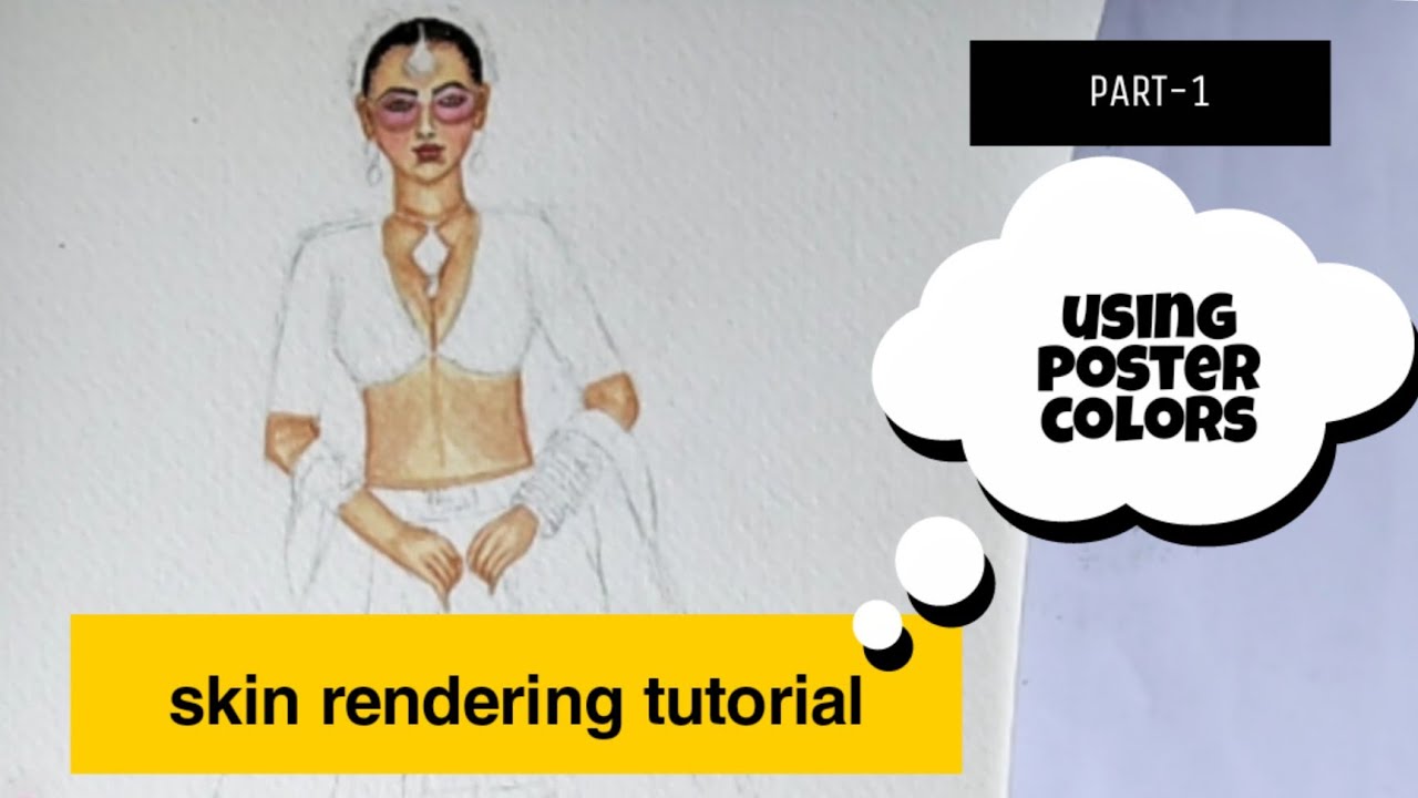 How to do skin rendering in fashion illustration/poster colors/skin ...