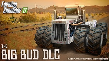 Farming Simulator 17 - Big Bud DLC Launch Trailer (Official)