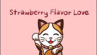 Strawberry Flavor Love 1 Hour (No Copyrights)