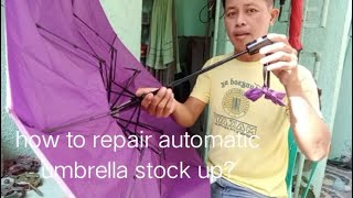 automatic payong/umbrella repair/tagalog tutorial