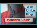 How To Design MANDARIN Collars ~ Pattern Making in Fashion Design ~ Learn Fashion Designing Online!