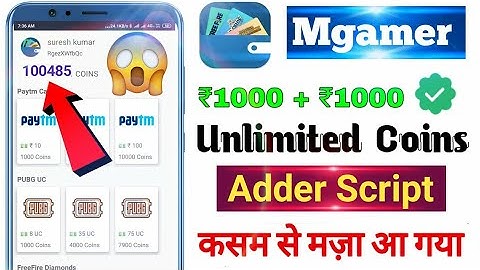mGamer 1 Lakh Coin Adder Script, Earn Per Gmail 100 Rs Paytm, Live Proof