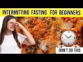 How To Start Intermittent Fasting For Weight Loss - Beginner&#39;s Guide