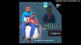 Sgodo ft Mqhele Ama opportunist ft inganekwane