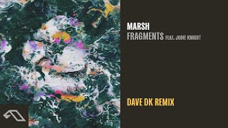 Marsh feat. Jodie Knight - Fragments (Dave DK Remix) Resimi