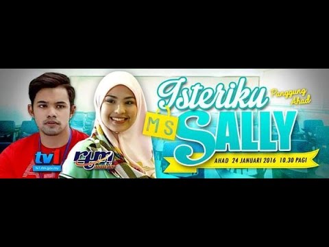 Telefilem Isteriku Ms Sally FULL Janna Nick, Hafreez Adam