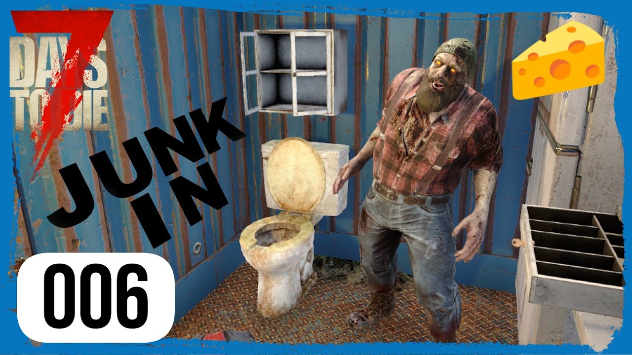 7 Days To Die [006] JUNKIN : Phys1cs Playground (Alpha 20)